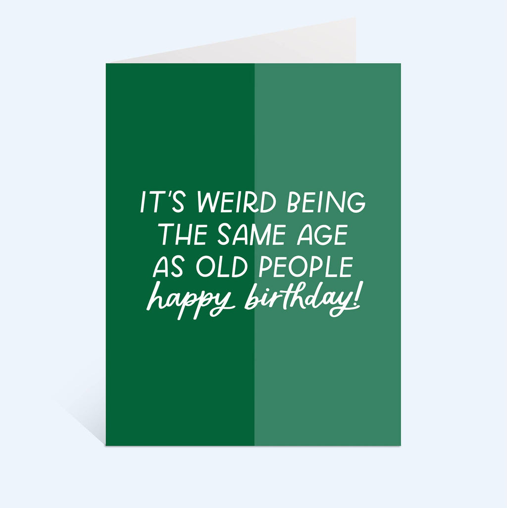 Old People Humorous Birthday Card