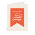 Main Character Energy Birthday Greeting Card