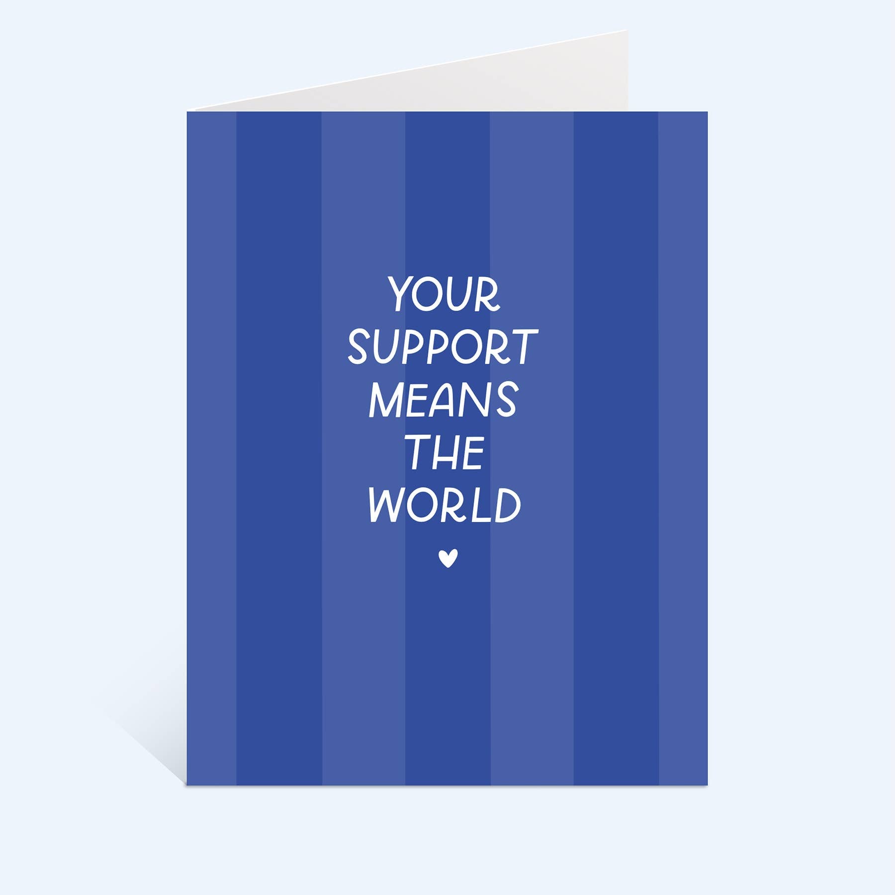 Support Means The World Greeting Card