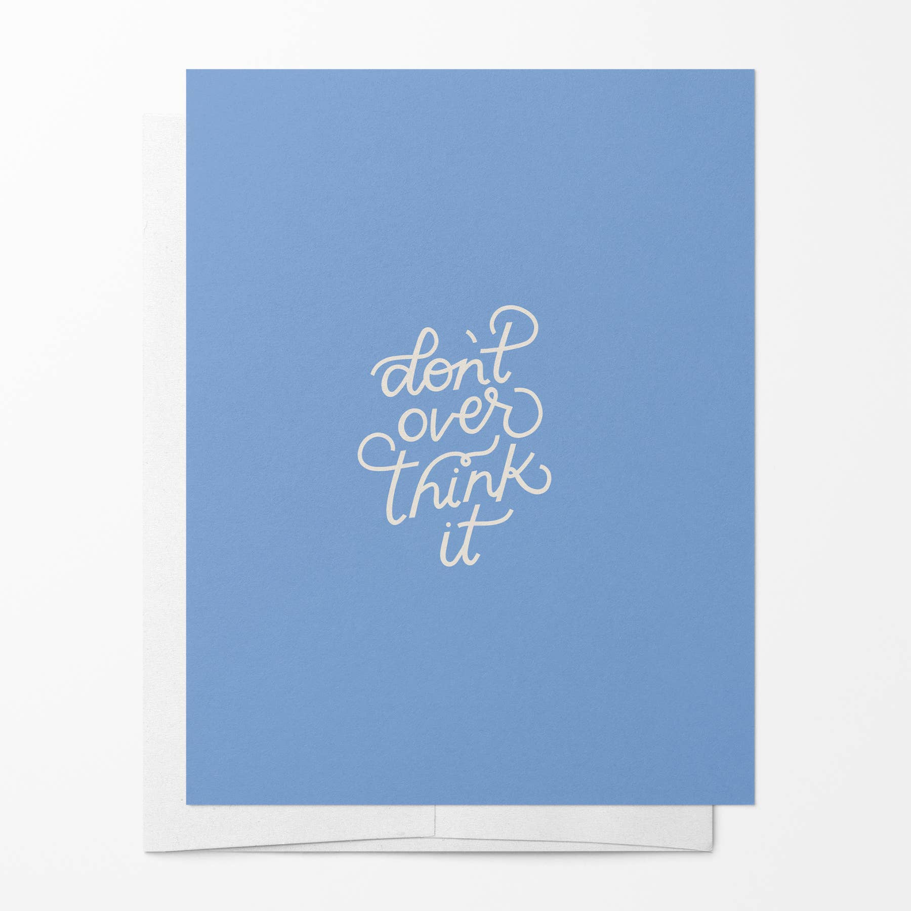 Don't Overthink It Card | Support Card, Mental Health Quotes