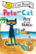 Pete the Cat: Pete at the Beach (My First I Can Read) cover image