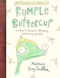 Rumple Buttercup: A Story of Bananas, Belonging, and Being Yourself cover image