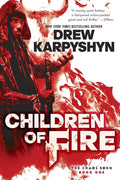 Children of Fire (The Chaos Born, Book One) cover image
