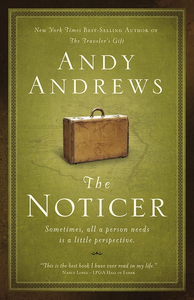 The Noticer: Sometimes, all a person needs is a little perspective. cover image