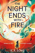 The Night Ends With Fire: the #1 Sunday Times bestseller cover image