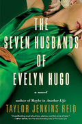 The Seven Husbands of Evelyn Hugo: A Novel cover image