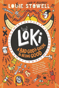 Loki: A Bad God's Guide to Being Good cover image