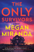 The Only Survivors: A Novel cover image
