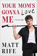 Your Mom's Gonna Love Me cover image