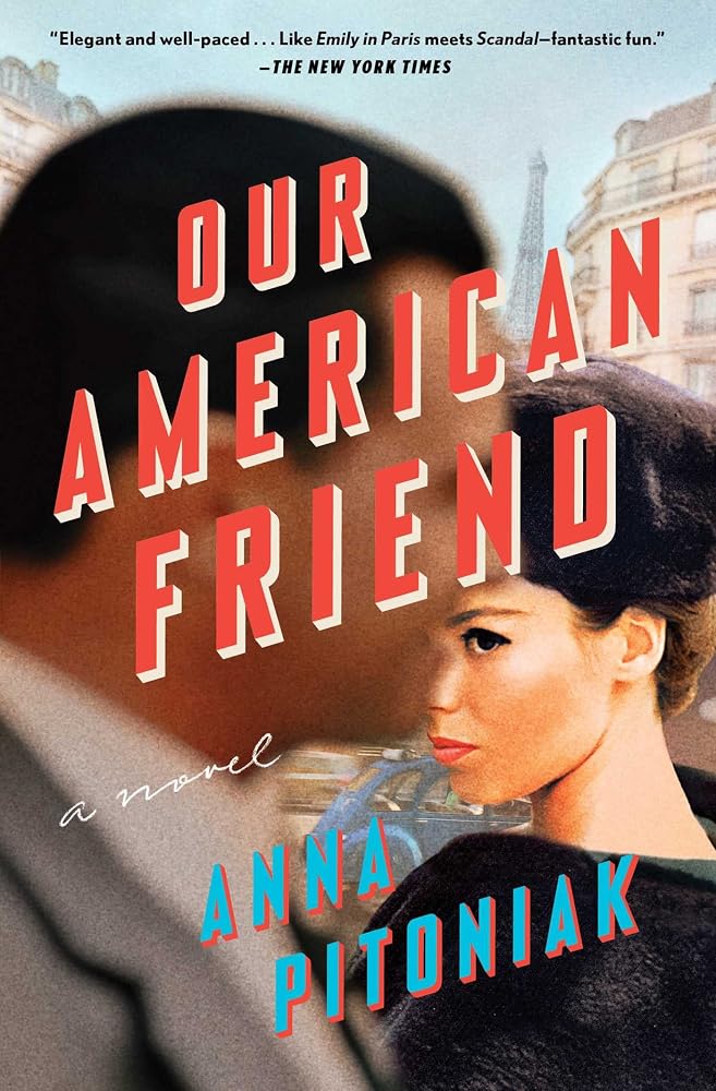 Our American Friend: A Novel cover image