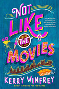 Not Like the Movies cover image