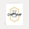 Coffee Shop Love Greeting Card