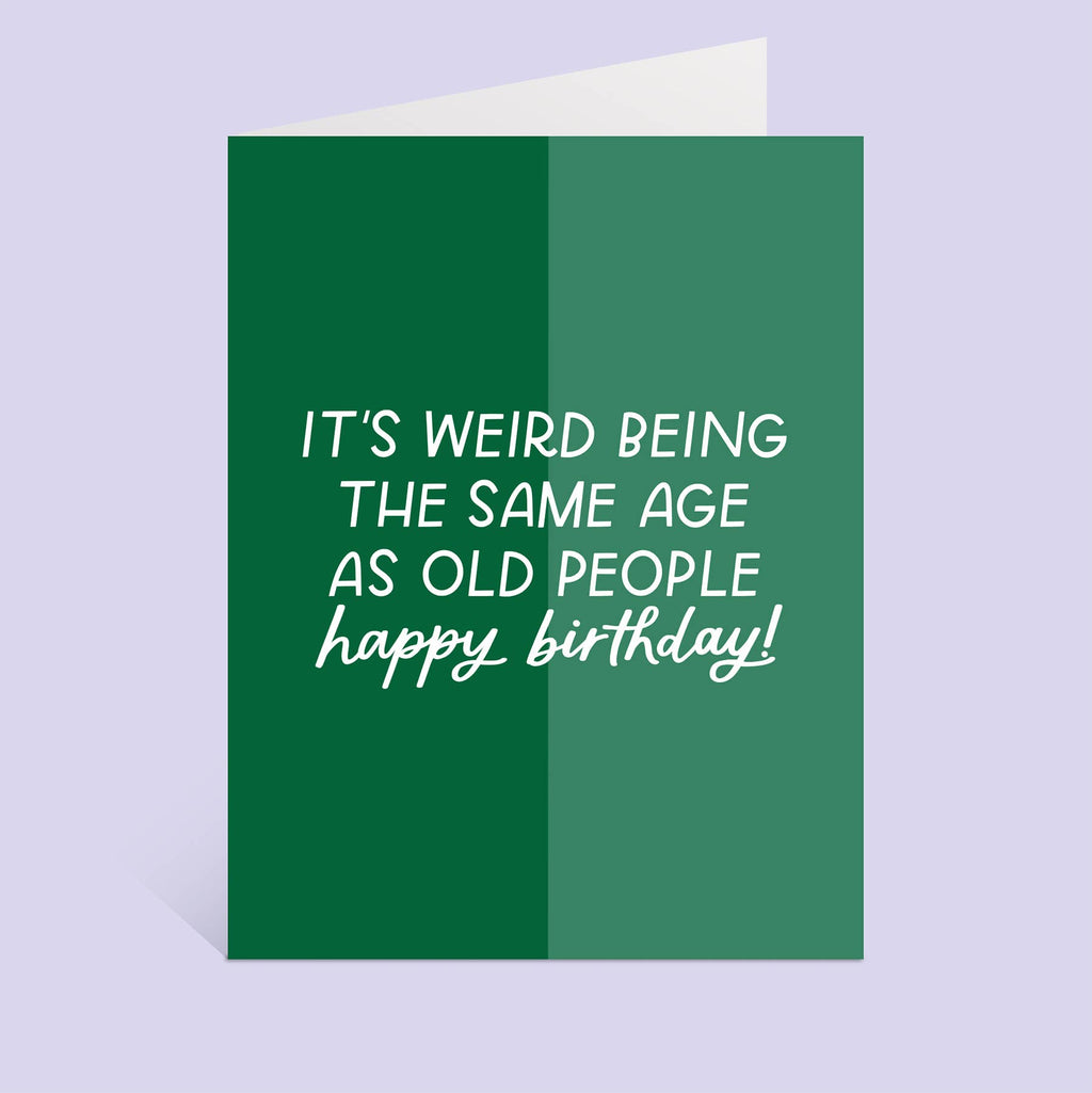 Old People Humorous Birthday Card