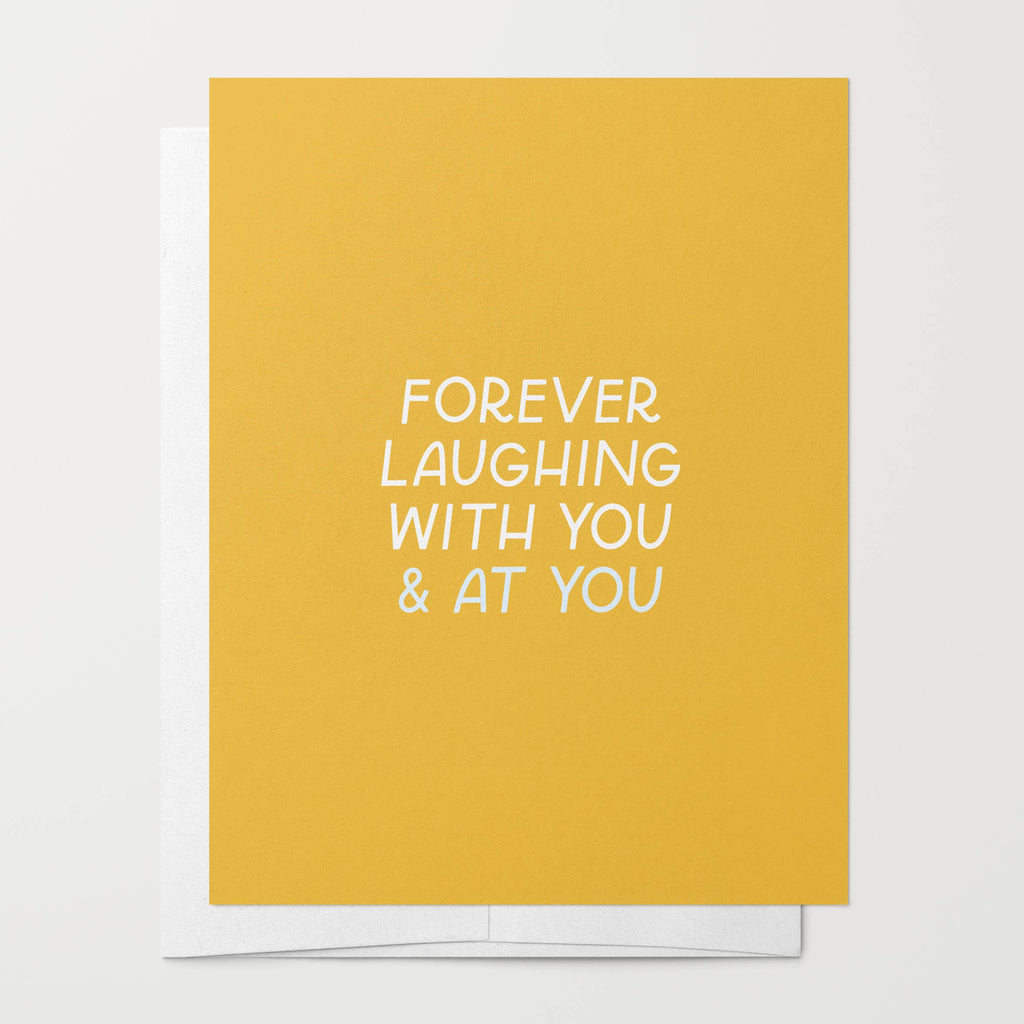 Laughing At & With You | Funny Card Galentine's Day