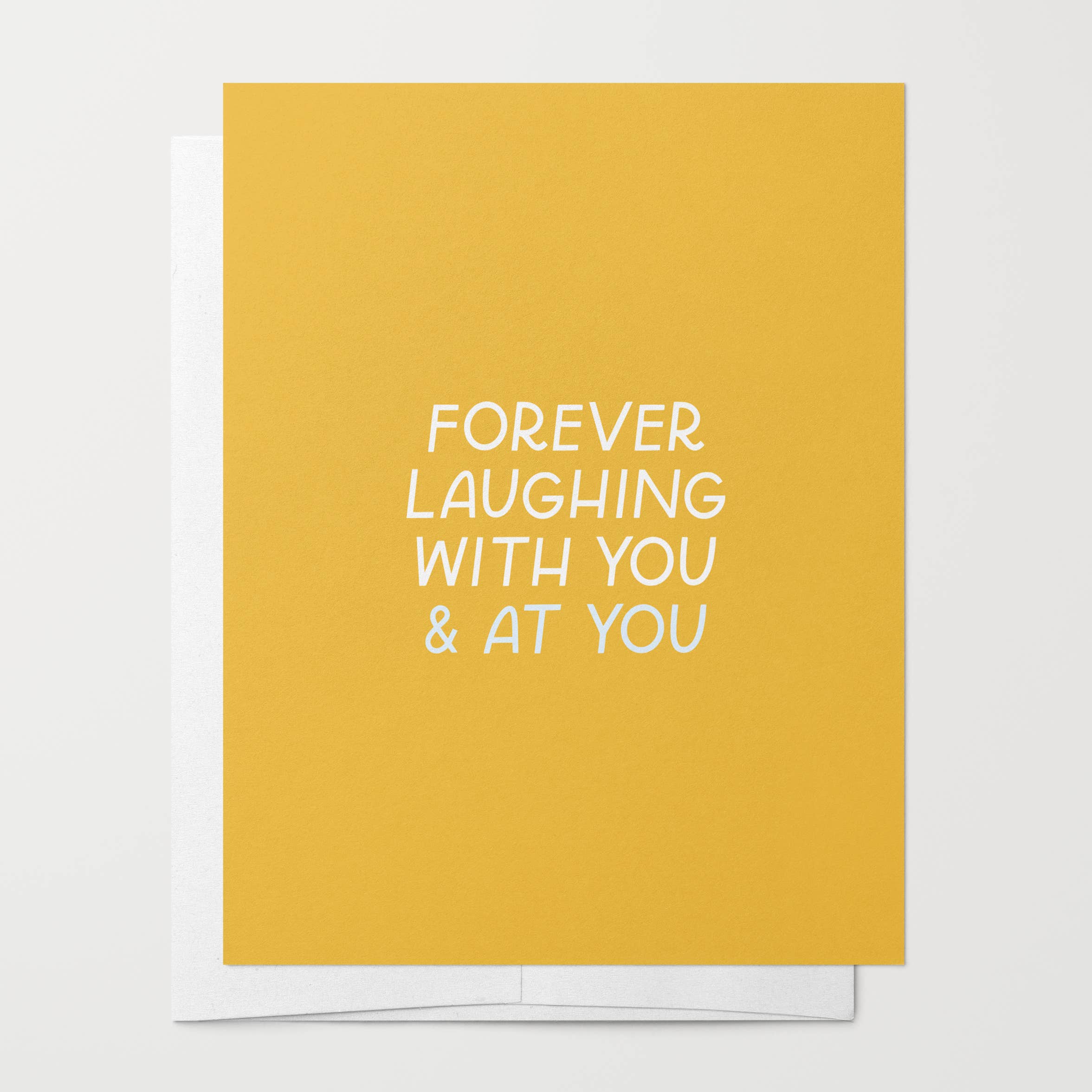 Laughing At & With You | Funny Card Galentine's Day