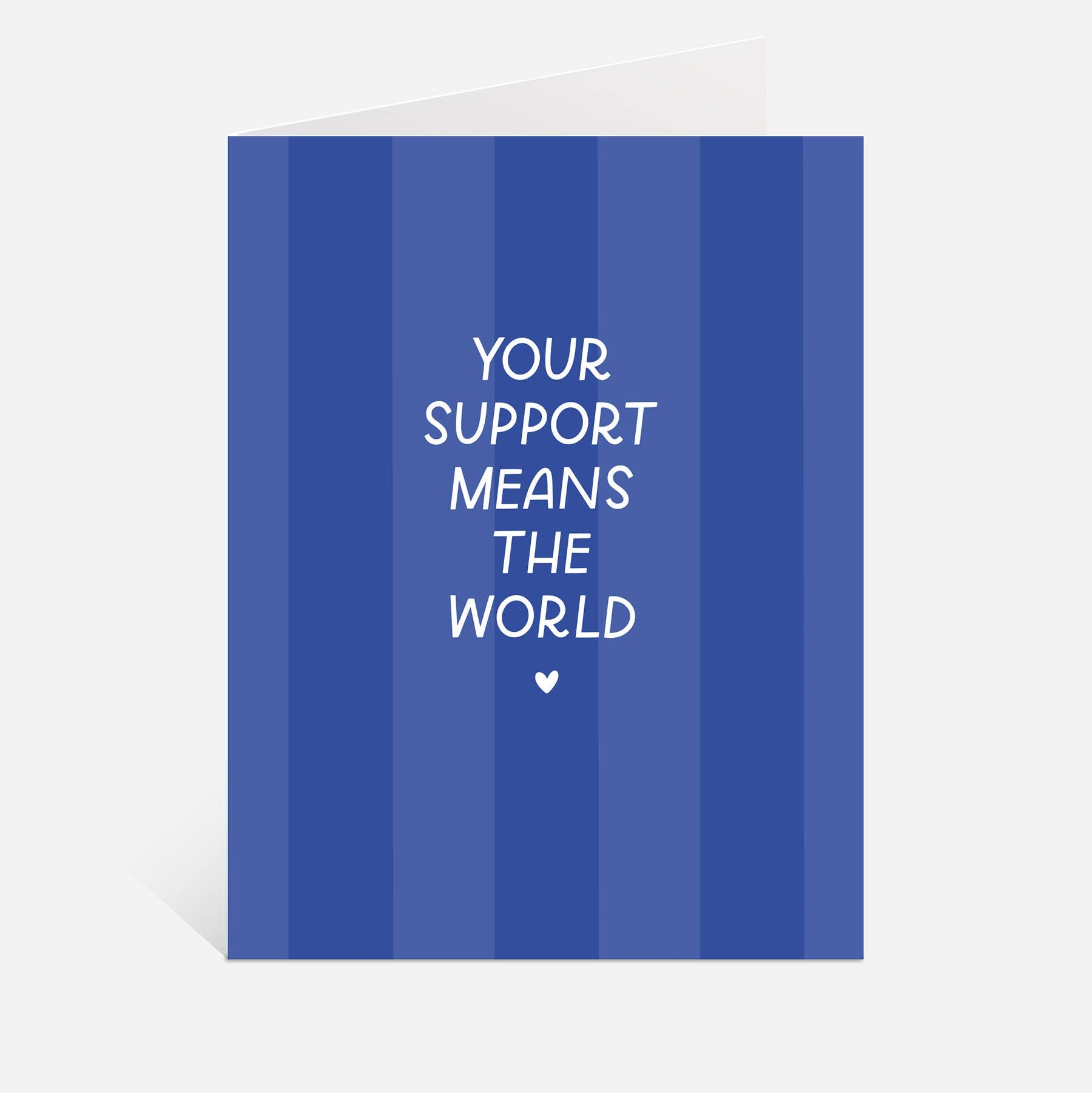 Support Means The World Greeting Card