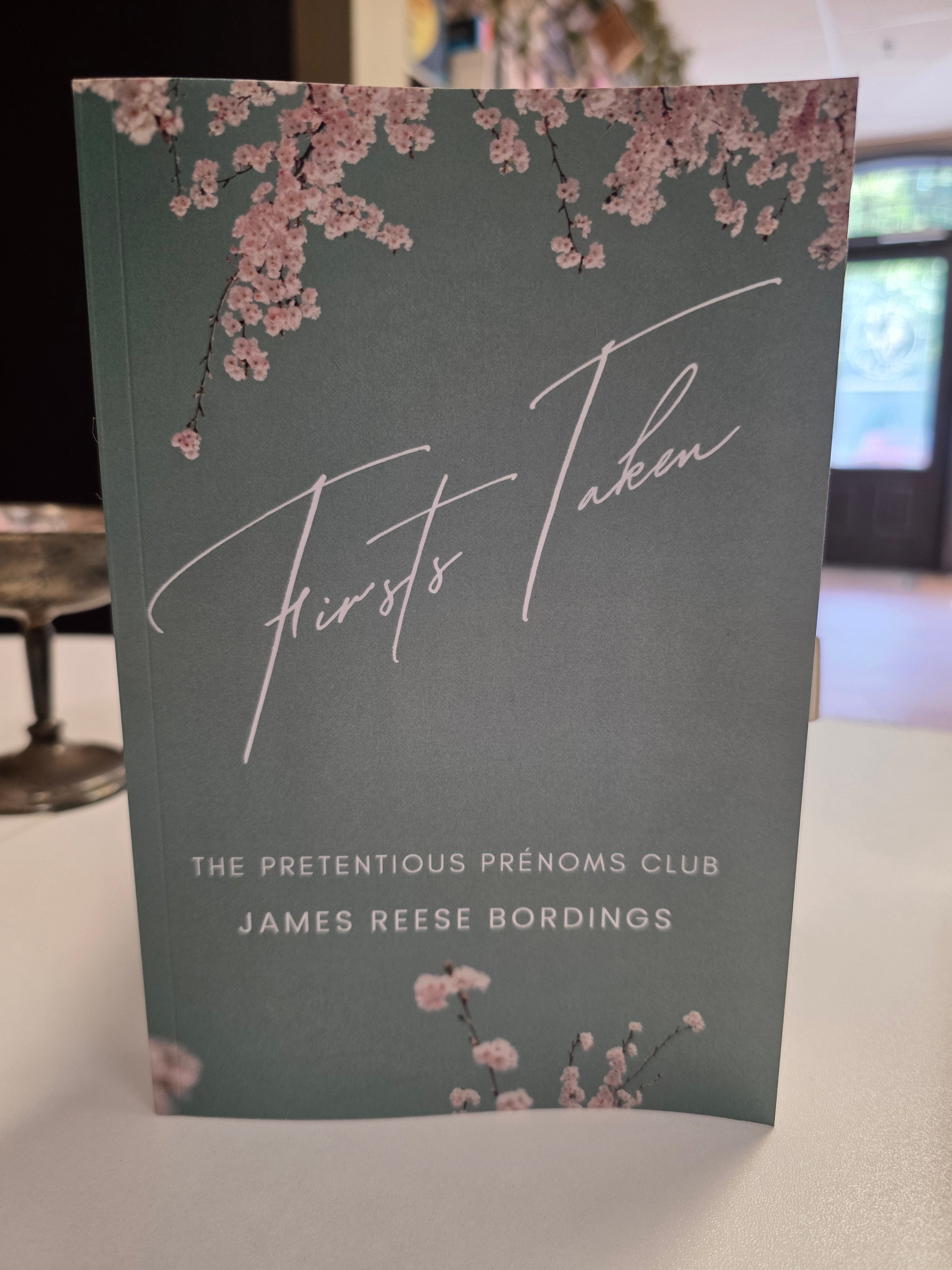 Firsts Taken - The Pretentious Prenoms Club