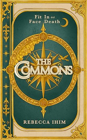 The Commons (Limited Signed First Edition - Hardcover)